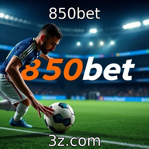 850bet Como as apostas esportivas estão moldando o futuro do entretenimento brasileiro